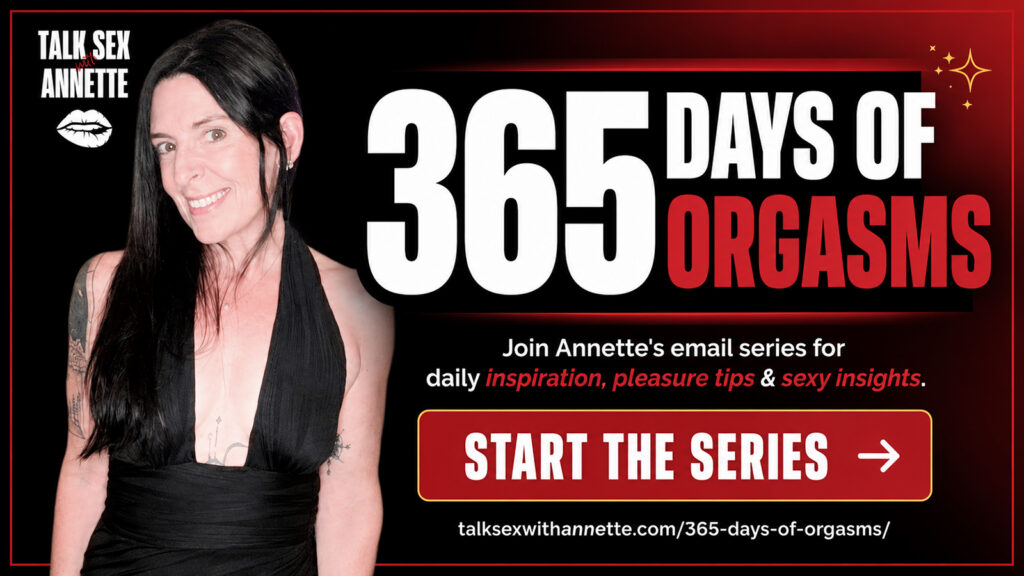 Promotional banner for Annette’s 365 Days of Orgasms email series with a start the series call-to-action.