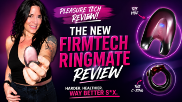 Annette Benedetti, sex and intimacy coach, reviewing the FirmTech RingMate If it's the RingMate (or RingMate + Tech Ring) product shot: