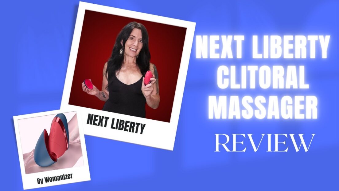 womanizer Next Liberty Review