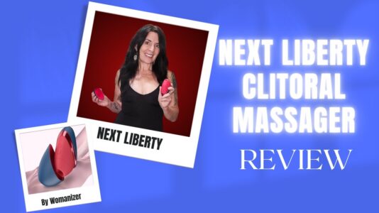 womanizer Next Liberty Clitoral massager Review