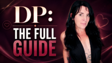 Annette Benedetti, sex and intimacy coach, beginner's guide to double penetration